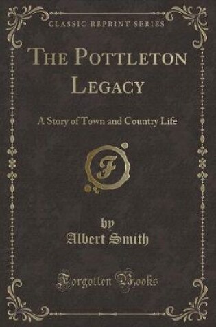 Cover of The Pottleton Legacy