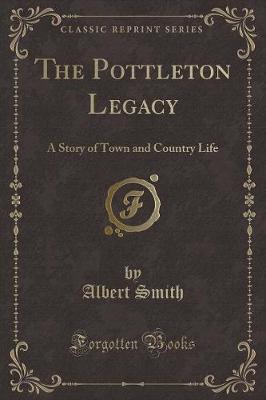 Book cover for The Pottleton Legacy