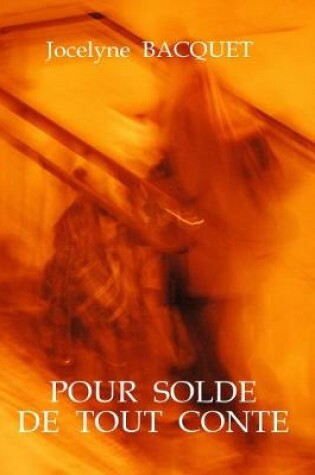 Cover of Pour solde de tout conte