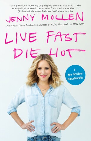 Book cover for Live Fast Die Hot