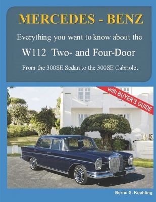 Book cover for MERCEDES-BENZ, The 1960s, W112 Two- and Four-Door