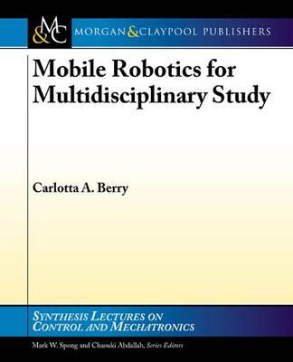 Book cover for Mobile Robotics for Multidisciplinary Study