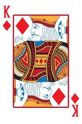 Book cover for King of Diamonds Lined Notebook