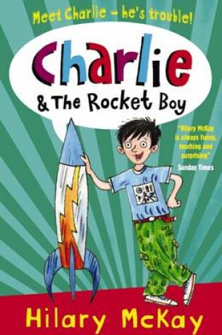 Cover of #4 Charlie and the Rocket Boy