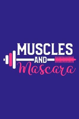 Book cover for Muscles And Mascara