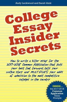 Book cover for College Essay Insider Secrets
