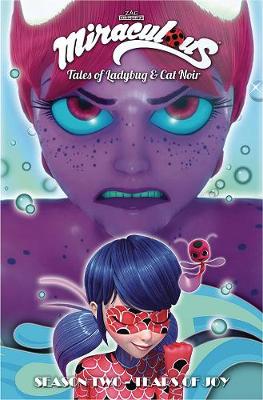 Book cover for Miraculous: Tales of Ladybug and Cat Noir: Season Two – Tear of Joy