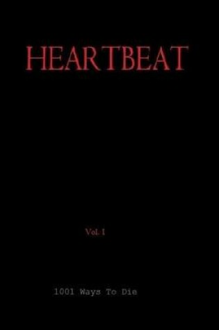 Cover of HEARTBEAT, Vol 1, Script