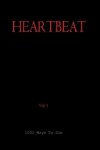 Book cover for HEARTBEAT, Vol 1, Script