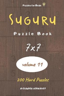 Book cover for Puzzles for Brain - Suguru Puzzle Book 200 Hard Puzzles 7x7 (volume 11)