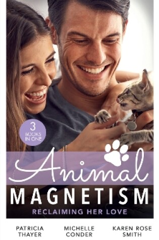 Cover of Animal Magnetism: Reclaiming Her Love