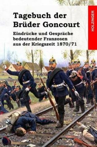 Cover of Tagebuch der Bruder Goncourt