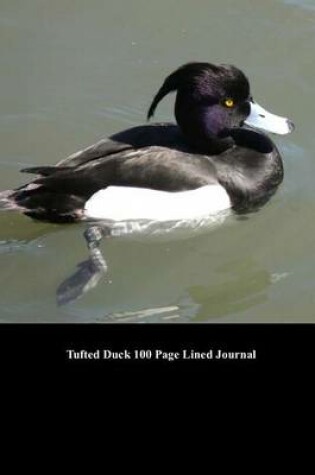 Cover of Tufted Duck 100 Page Lined Journal