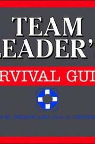 Cover of The Team Leader's Survival Guide