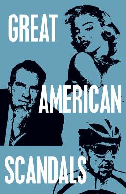 Cover of Great American Scandals