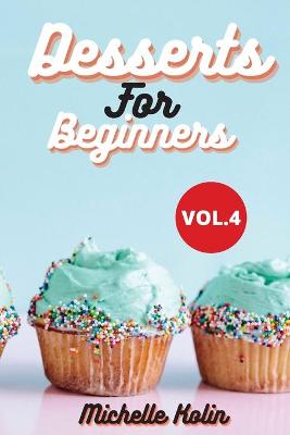 Book cover for Dessert Recipes For Beginners