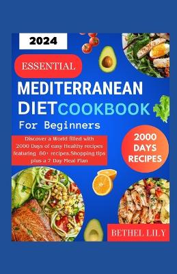 Book cover for Essential Mediterranean Diet Cookbook for Beginners 2024