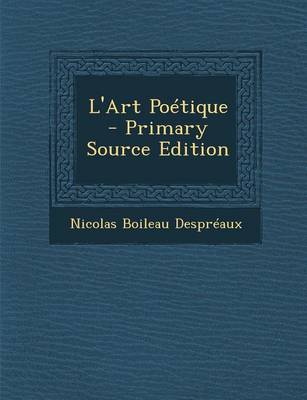 Book cover for L'Art Poetique - Primary Source Edition