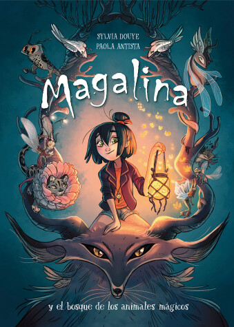 Book cover for Magalina y el bosque de los animales mágicos / Magalina and the Magical Animal Forest