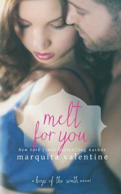 Cover of Melt For You