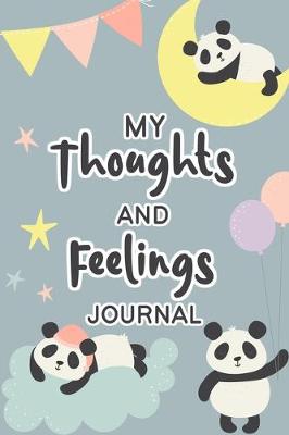 Book cover for My Thoughts and Feelings Journal