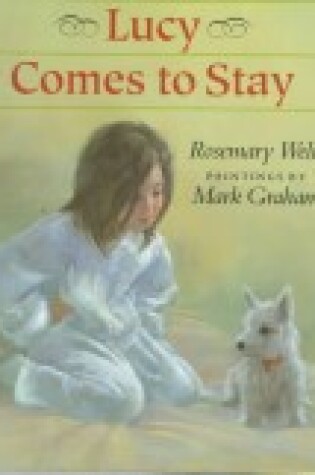 Cover of Lucy Comes to Stay