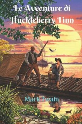 Cover of Le Avventure di Huckleberry Finn