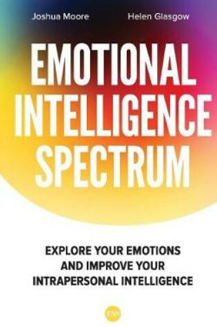 Cover of The Emotional Intelligence Spectrum