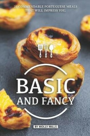 Cover of Basic and Fancy