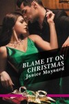 Book cover for Blame It On Christmas