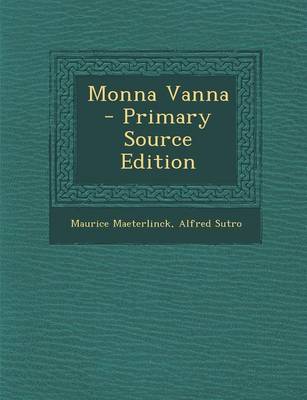 Book cover for Monna Vanna - Primary Source Edition