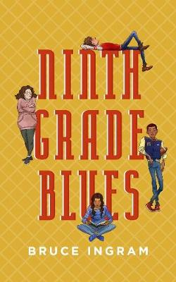 Book cover for Ninth Grade Blues