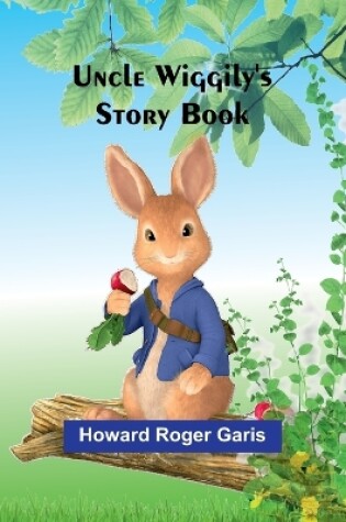 Cover of Uncle Wiggily's Story Book