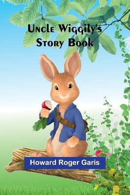 Book cover for Uncle Wiggily's Story Book