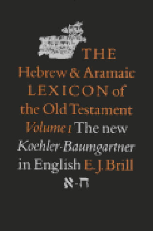 Cover of The Hebrew and Aramaic Lexicon of the Old Testament, Volume 4 Sin - Taw