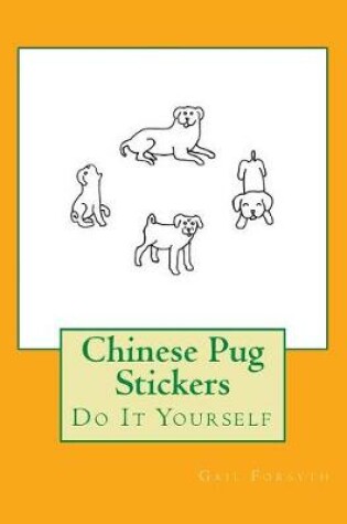 Cover of Chinese Pug Stickers