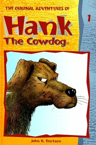 Cover of Hank the Cowdog: the Original