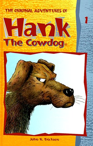 Book cover for Hank the Cowdog: the Original