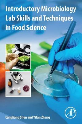 Book cover for Introductory Microbiology Lab Skills and Techniques in Food Science