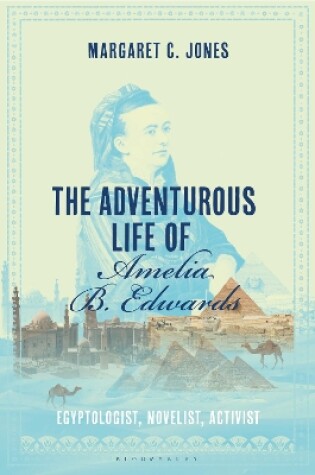 Cover of The Adventurous Life of Amelia B. Edwards