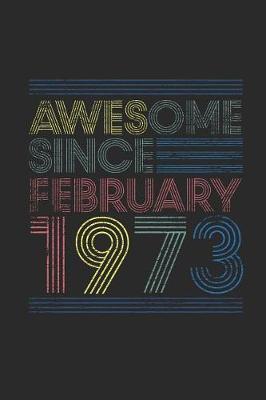 Book cover for Awesome Since February 1973