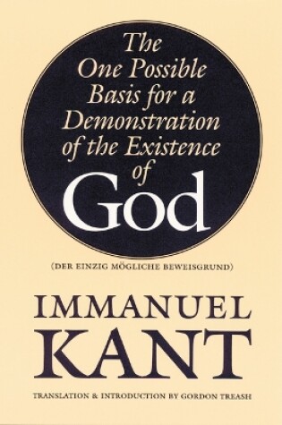Cover of The One Possible Basis for a Demonstration of the Existence of God