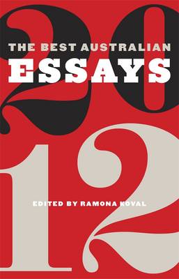 Book cover for The Best Australian Essays 2012