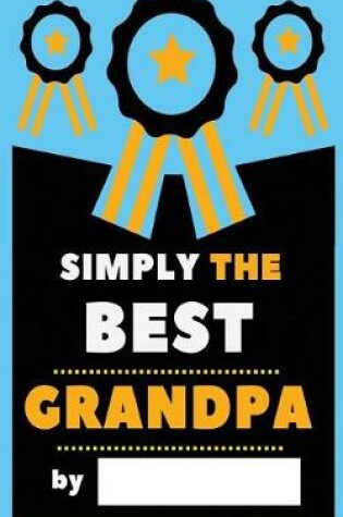 Cover of Simply The Best Grandpa