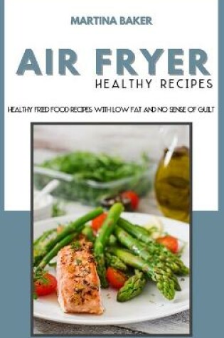 Cover of Air Fryer Healthy Recipes