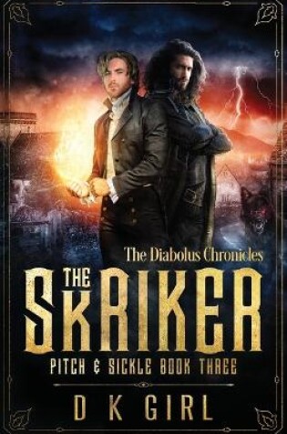 Cover of The Skriker - Pitch & Sickle Book Three