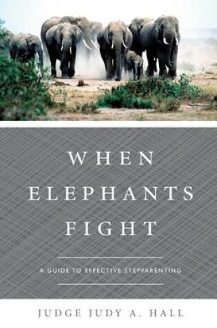 Cover of When Elephants Fight