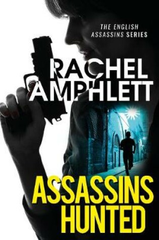 Cover of Assassins Hunted