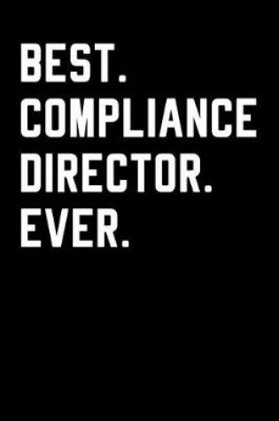 Cover of Best Compliance Director Ever