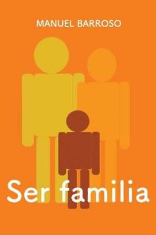 Cover of Ser Familia